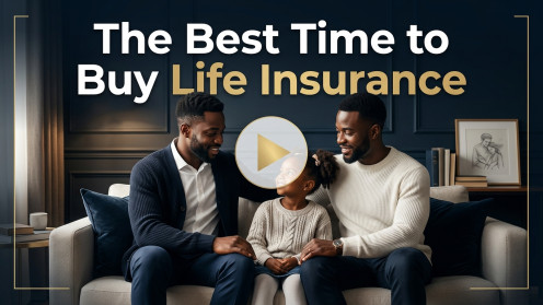 The Best Time to Buy Life Insurance